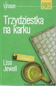 Trzydziestka na karku / Lisa Jewell