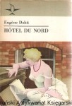 Hotel du Nord / Eugene Dabit
