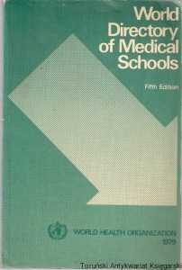 World Directory of Medical Schools / World Health Organization