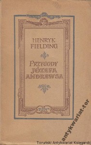 Przygody Józefa Andrewsa / Henryk Fielding