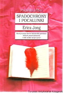 Spadochrony i pocałunki / Erica Jong
