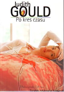 Po kres czasu / Judith Gould