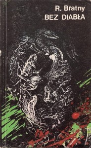 Bez diabła / Roman Bratny