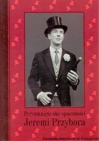 Przymknięte oko opaczności / Jeremi Przybora 