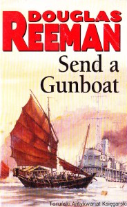Send a Gunboat / Douglas Reeman