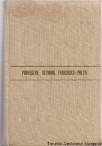 Podręczny słownik francusko-polski / Paweł Kalina