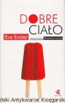 Dobre ciało / Eve Ensler