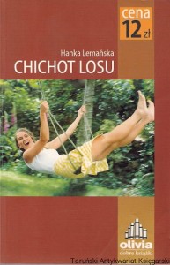 Chichot losu / Hanka Lemańska