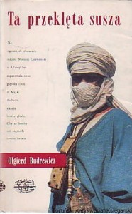 Ta przeklęta susza / Olgierd Budrewicz