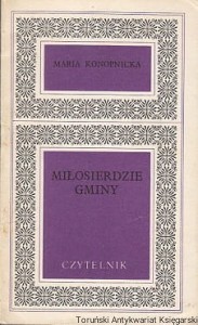 Miłosierdzie gminy : Kartka z Hottingen / Maria Konopnicka 