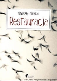 Restauracja / Andrzej Mirecki 