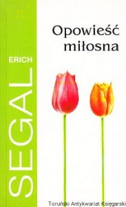 Opowieść miłosna / Erich Segal