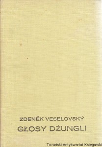 Głosy dżungli / Zdenek Veselovsky