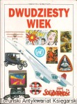 Dwudziesty wiek  / Christina Hopkinson  