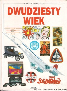 Dwudziesty wiek  / Christina Hopkinson  