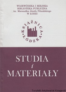 Studia i materiały / Wojewódzka Biblioteka w Łodzi