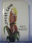 Sugar Cane / Paul Bailey