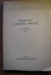 Rozprawy z dziejów oświaty tom II. Program Towarzystwa do Ksiąg Elementarnych