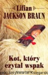 Kot, który czytał wspak / Lilian Jackson Braun
