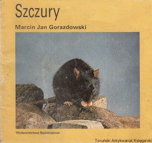 Szczury / Marcin Jan Gorazdowski