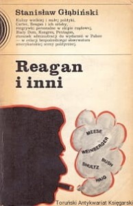 Reagan i inni / Stanisław Głąbiński 