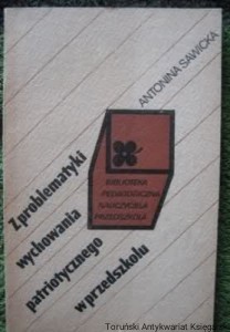 Z problematyki wychowania patriotycznego w przedszkolu