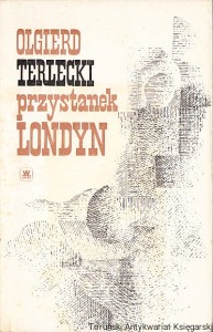 Przystanek Londyn / Olgierd Terlecki