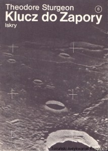 Klucz do Zapory / Theodore Sturgeon 