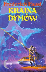Kraina dymów / Frederick Faust 