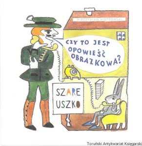 Szare uszko / Mieczysław Piotrowski [nowa]