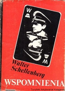 Wspomnienia / Walter Schellenberg 