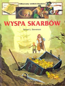 Wyspa skarbów / Robert L. Stevenson [Seria Odkrywamy Wielkich Klasyków]