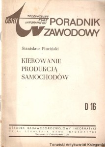 Kierowanie produkcją samochodów / Stanisław Pluciński