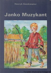 Janko Muzykant / Henryk Sienkiewicz 