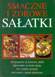 Smaczne i zdrowe sałatki / Brak autora