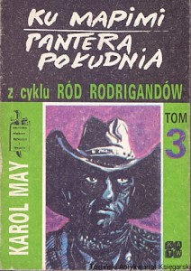 Ku Mapimi : Pantera Południa Tom III / Karol May 