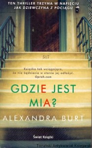 Gdzie jest Mia? / Alexandra Burt 