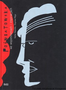 Poświatowska we wspomnieniach i inspiracjach / Kalina Słomska, Zbigniew Myga