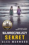 Najmroczniejszy sekret / Alex Marwood 