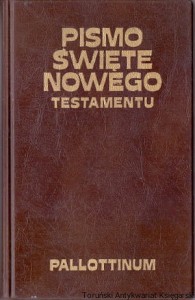Pismo Swięte Nowego Testamentu / Zespół Biblistów Polskich z inicjatywy Benedyktynów Tynieckich (oprac.)