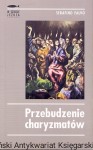 Przebudzenie charyzmatów / Ks. Serafino Falvo