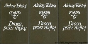 Droga przez mękę Tomy 1-3 / Aleksy Tołstoj