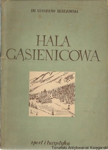 Hala Gąsienicowa / Dr Stanisław Berezowski