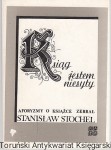 Ksiąg jestem niesyty : aforyzmy o książce
