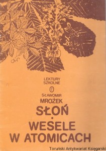 Słoń : Wesele w Atomicach / Sławomir Mrożek 