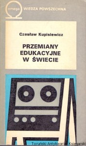 Przemiany edukacyjne w świecie / Czesław Kupisiewicz 
