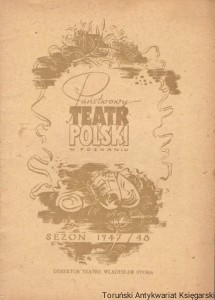 Państwowy Teatr Polski w Poznaniu : Sezon 1947/48 : Dom pod Oświęcimiem / Brak autora 