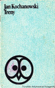  Treny / Jan Kochanowski 