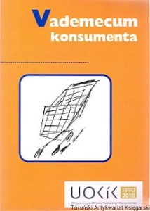 Vademecum konsumenta / Grażyna Rokicka (oprac.)