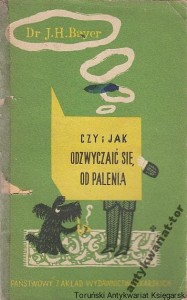 Czy i jak odzwyczaić się od palenia / Jan Hipolit Bayer